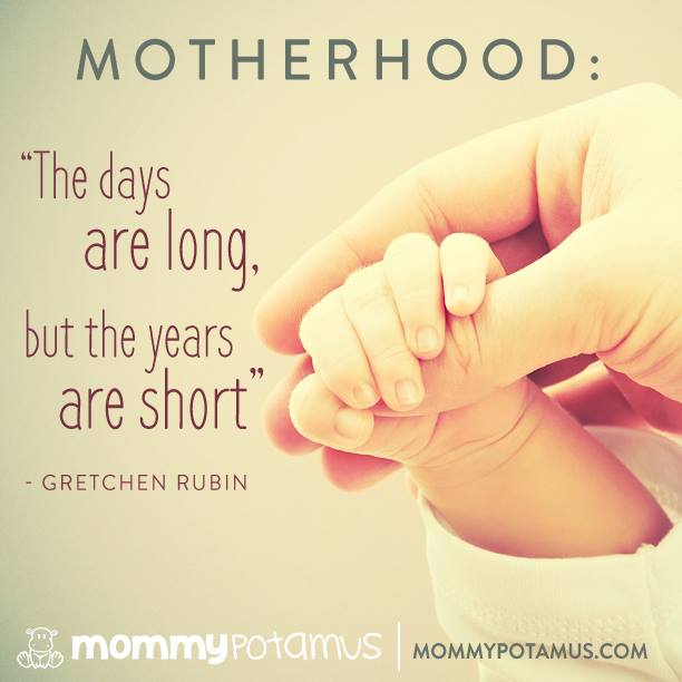 Motherhood: The days are long but the years are short. ~ Gretchin Ruben #motherhoodquotes #parentingquotes