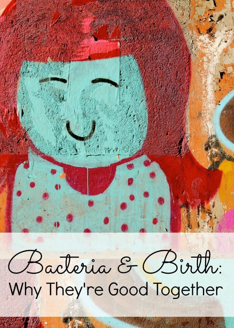 bacteria and birth