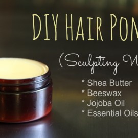 Hair Pomade Recipe (Sculpting Wax)