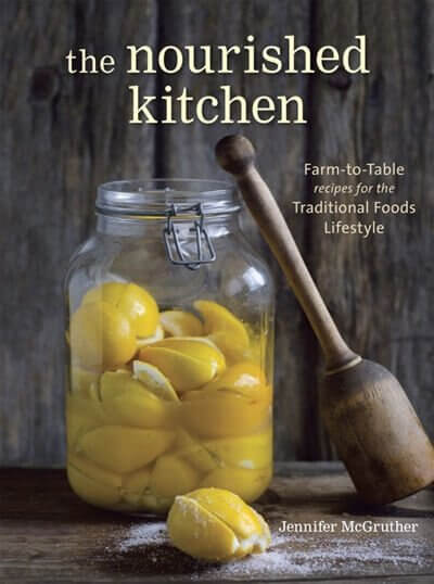 The Nourished Kitchen Cookbook front cover