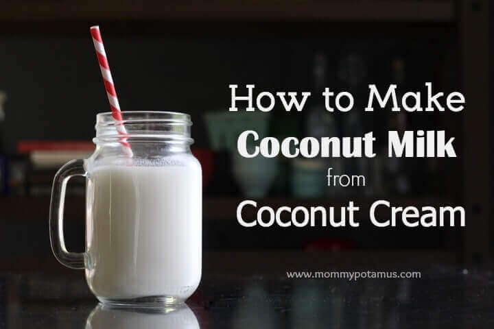 How To Make Coconut Milk From Coconut Cream Concentrate