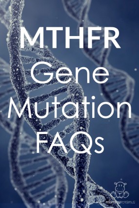 MTHFR Gene Mutation FAQs