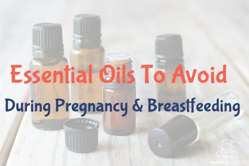 essential-oils-avoid-pregnancy-breastfeeding